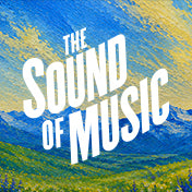 The Sound Of Music - Wednesday, June 16, 2027